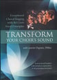 Transform Your Choir's Sound DVD